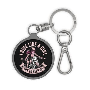 Motorcycle Keyring Tag, Ride Like a Girl Keychain, Biker Gift, Female Rider Accessory, Motorcycle Enthusiast, Inspirational Keychain