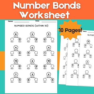 May include: Black and white "Number Bonds Worksheet" for math practice. The worksheet includes diagrams to help children learn number bonds within 10. The image shows multiple pages with the text "10 Pages!"