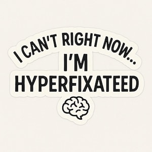 ADHD Printable Sticker – Funny Quote PNG • for Real Brains