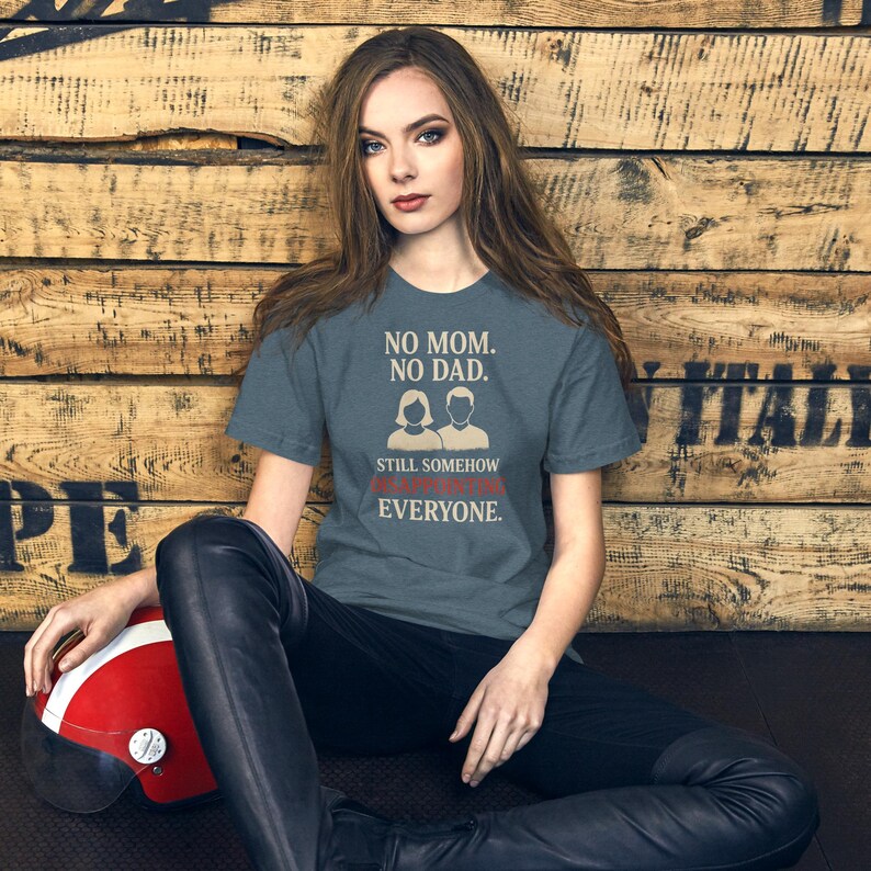 Dark Humor Orphan Tee "Still Somehow Disappointing Everyone" image 2