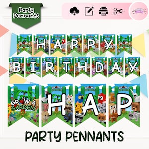 May include: A colourful party pennant banner spelling "HAPPY BIRTHDAY" in white block letters. Each pennant features pixelated animal characters and the words "GROW A GARDEN". The banner is decorated with colourful triangles.