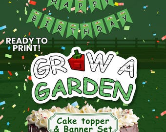 Roblox Wachsen A Garten Kuchenstecker & Banner: Party Dekor zum Ausdrucken (PDF Download)