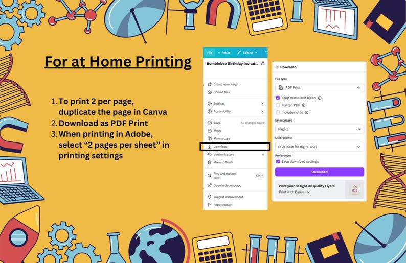 May include: A yellow graphic with instructions for printing at home. The text reads "For at Home Printing" and provides steps for downloading a PDF print file and selecting "2 pages per sheet" in printing settings. The image includes a screenshot of a download menu.
