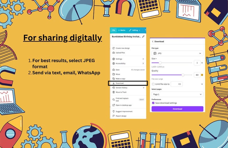 May include: A digital design guide with a yellow background and various science-themed illustrations. The text reads "For sharing digitally" and provides instructions for selecting JPEG format and sending via text, email, or WhatsApp. The image also shows a download menu.