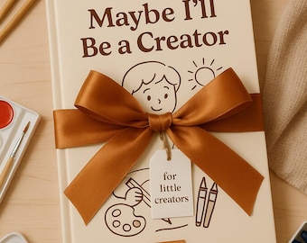 Maybe I'll Be A Creator Kids eBook - Printable Entrepreneurship Story (Digital Download)