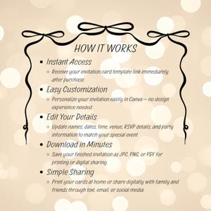 May include: A beige invitation template with a decorative black border and the text "HOW IT WORKS." The text describes instant access, easy customization, editing details, downloading in minutes, and simple sharing options for the invitation.