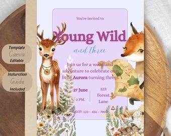 Young Wild Three Woodland Birthday Invitation, Deer Fox Forest Party Template (Digital Download)