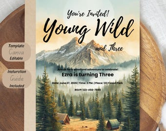 Young Wild and Three Birthday Invitation, Mountain Adventure Birthday Invite, Camping Woodland Party Template