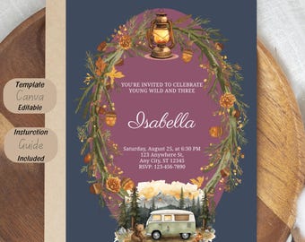 Young Wild Three Camping Birthday Invitation, Woodland Adventure Editable Template (Digital Download)