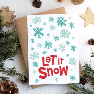 Let It Snow Wydrukuj Kartkę świąteczną | Pobierz Kartkę świąteczną z płatkami śniegu | Kartkę z tekstem piosenki świątecznej | Nowoczesną Kartkę świąteczną