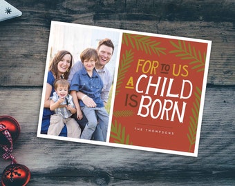 For to Us a Child is Born Christian Christmas Photo Card Template | Isaiah 9 6 Photo Christmas Cards with Bible Verses | Bible Verse Card