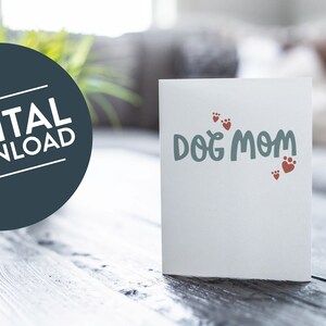 Dog Mom Card | Card from the Dog to Mom | Mothers Day Dog Card | Dog Mother's Day | Dog Mom Birthday Card | Dog Mom Thank You Card
