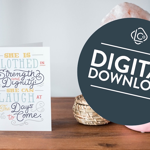 Proverbs 31:25 She is Clothed in Strength and Dignity Printable Bible Verse Card | Christian Mothers Day Card | Proverbs 31 Gift