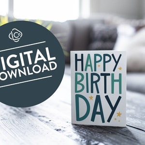 Happy Birthday Printable Birthday Card Digital Download Instant Download DIY Birthday Card Unique Greeting Card Fun Birthday Card image 1