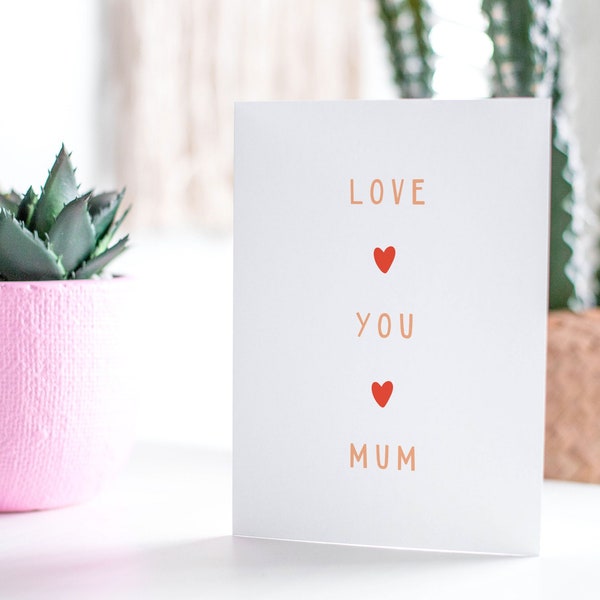 Love You Mum UK Mother's Day Card | Birthday Card for Mum | Printable Mum Birthday Gift | Mother's Day UK | Instant Download Card for Mum