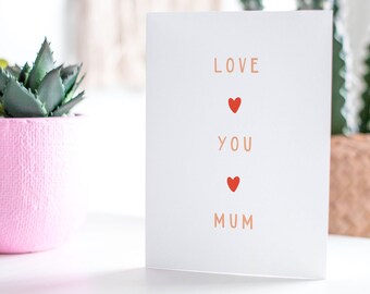 Love You Mum UK Mother's Day Card | Birthday Card for Mum | Printable Mum Birthday Gift | Mother's Day UK | Instant Download Card for Mum