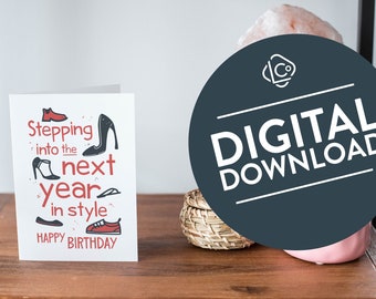Chic Birthday Card Download | Stepping into the Next Year in Style Happy Birthday for Shoe Lover | Fashionista Bday Card | Girls Birthday