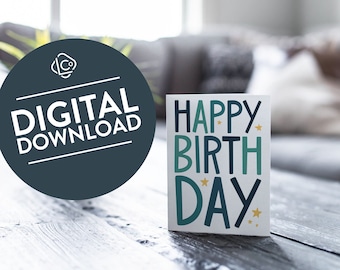 Happy Birthday! Printable Birthday Card | Digital Download | Instant Download | DIY Birthday Card | Unique Greeting Card | Fun Birthday Card