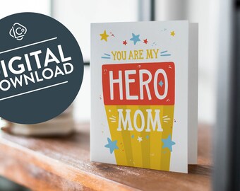 You are My Hero Mom Printable Mom Card | Mothers Day Card from Kids | Digital Download Kids Mother's Day Card | Mom Birthday Card