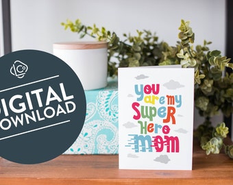 Super Hero Mom Card from the Kids | Printable Superhero Mom Card | Super Mom Coloring Page | Super Hero Gift for Mom | Kids Gift for Mom