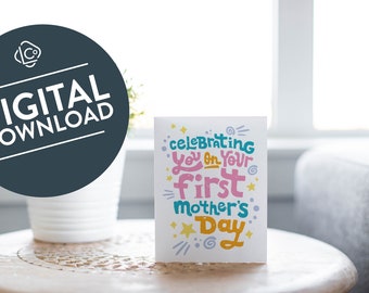 Celebrating You on Your First Mother's Day | First Mother's Day Card for Daughter | Instant Download New Mom Card from Husband