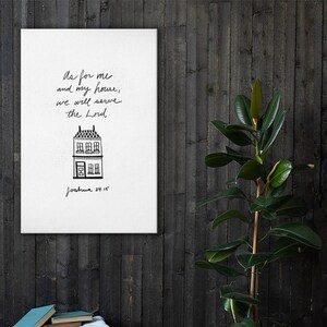 Joshua 24:15 As for Me and My House We Will Serve the Lord Canvas, Housewarming Gift, Christian New Home, Bible Home Decor