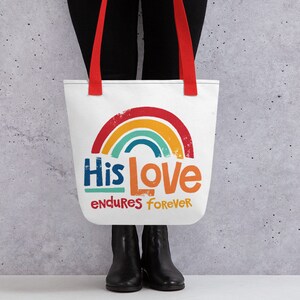 Psalm 118 His Love Endures Forever Christian Tote Bag, Bible Verse Tote Bags, Scripture Tote Bags, Faith Based Gifts, Christian Gifts