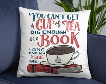 Can't Get a Book Big Enough, CS Lewis Author Quote Pillow, Literary Gifts, Book Lover Gift, Gifts for Readers, Reading Pillow, Reader Gift