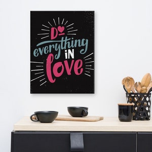 Do Everything in Love Art Canvas - 1 Corinthians 16:24, Bible Verse Wall Art, Typography Canvas