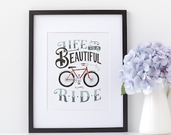 Life Is A Beautiful Ride Bicycle Art, Biking, Cycling, Bike Wall Decor, Bicycle Wall Art, Bike Art Print, Bicycle Print, Sports Nursery