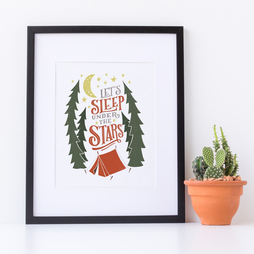 Let's Sleep Under the Stars Camping Sign, Tent Camping, Stars and Moon