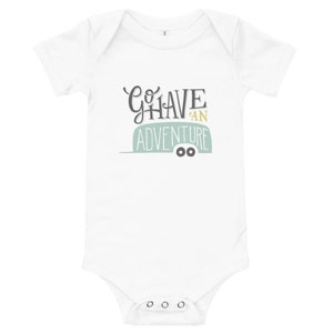 Go Have an Adventure Camping Baby Onesie, Airstream Baby Gift, Adventure Baby Gift, Adventure Baby Shower, Camper Baby Gift