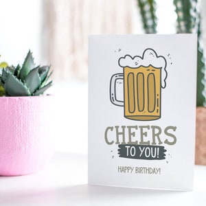 Printable Birthday Card Happy Birthday Digital Download Cheers to You Instant Download Beer Birthday Card image 3