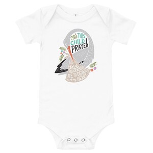 1 Samuel 1:27 Bible Verse Baby Gift, For this Child I Have Prayed Baby Onesie, Christian Baby Gift, Christian Newborn Gift, Faith Baby Gift