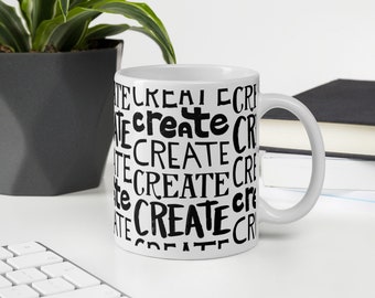 Create Mug for Creatives, Coffee Mug for Artists, Gift for Artists, Gift for Creative Woman, Artist Studio Mug, Gifts for Painters