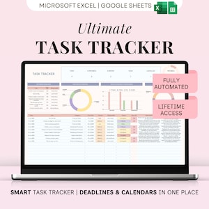 May include: A laptop screen displays a task tracker spreadsheet. The screen shows data organized in columns and rows, with charts and graphs. The text "Ultimate TASK TRACKER" is at the top. The words "FULLY AUTOMATED" and "LIFETIME ACCESS" are also visible.