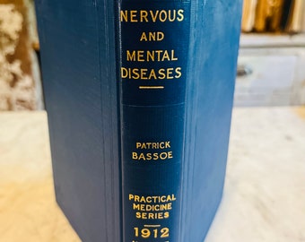 1913 Livre sur les maladies nerveuses et mentales, série Médecine pratique, vol. 1 - Relié - Cadeau pour étudiant en médecine - Décoration de bureau