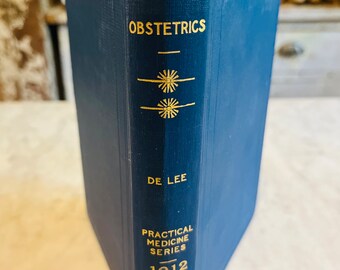 1912 Obstetrics Book, Practical Medicine Series, Vol. 5 - Hardback - Medical Student Gift - Office Decor