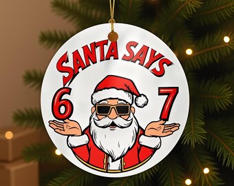 Enfeite de Natal "6-7", Enfeite "Papai Noel Diz 6-7", Enfeite de Natal com Gíria Adolescente da Geração Z, Enfeite de Natal para Pré-adolescentes, Presente para Menino Adolescente, Presente para a Geração Alfa
