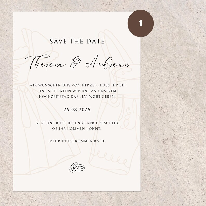 May include: A cream-colored wedding invitation with the text "SAVE THE DATE" and the names "Theresa & Andreas." The date "26.08.2026" is also displayed. The design includes line art and a brown circle with the number "1."