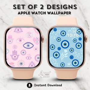 May include: Two Apple Watch wallpapers with beige bands. One features a pink background with eye and hand motifs. The other has a blue background with eye and floral designs. The time reads 10:10. Text reads "SET OF 2 DESIGNS APPLE WATCH WALLPAPER" and "Instant Download."