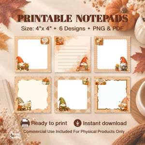 May include: Six printable square notepads measuring 10.16 cm by 10.16 cm, featuring autumn-themed illustrations of gnomes, pumpkins, and fall foliage. The designs include lined and unlined options with various borders, available in PNG and PDF formats.