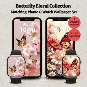 May include: A digital wallpaper set featuring butterfly and floral designs for phones and smartwatches. The phone displays a pink floral background with butterflies, while the watch shows a similar design. The text "Butterfly Floral Collection" and "Matching Phone & Watch Wallpaper Set" are visible.