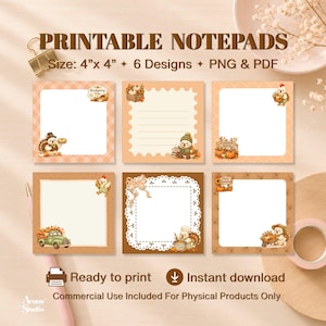 May include: Six square printable notepads measuring 4 inches by 4 inches, featuring Thanksgiving-themed illustrations of turkeys, pumpkins, and autumn foliage in orange, brown, and cream colors with various decorative borders and patterns.