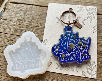Stay Wild Moon Child Silikonform: Boho Nyckelring, Resin Hantverk