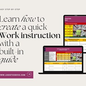 May include: A laptop and tablet display a work instruction guide with a built-in guide. The screens show a table with columns for tasks, descriptions, and preventative actions. The text "Learn how to create a quick Work instruction" is displayed.