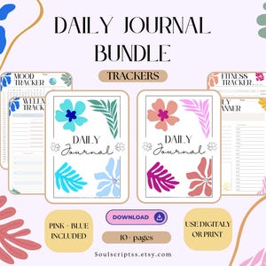 Pode incluir: Um pacote de diário digital diário com desenhos florais em rosa e azul. O pacote inclui rastreadores de humor, semanais e de fitness, com o texto "Daily Journal" e "Trackers". A imagem também inclui o texto "Pink + Blue Included" e "Use Digitaly or Print".