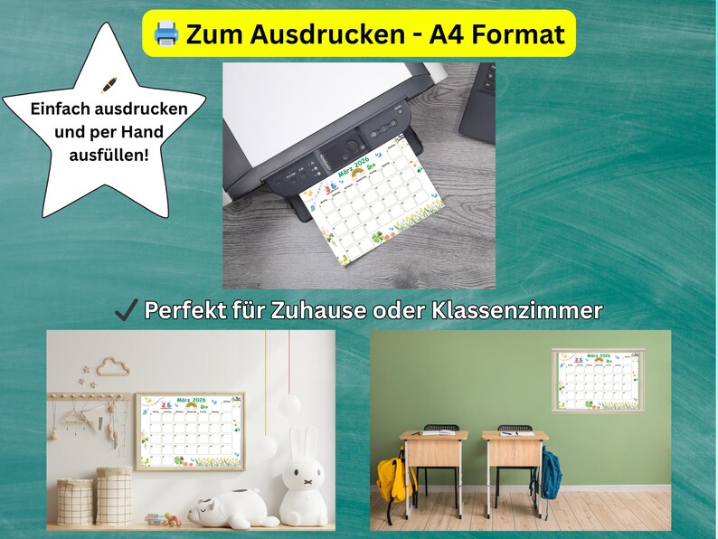May include: A printed calendar with the text "M&auml;rz 2024" is shown in a printer. The image also shows a finished calendar hanging on a wall. Text in the image says "Easy to print and fill out by hand!" and "Perfect for home or classroom."