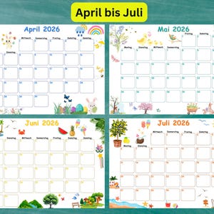 May include: A colorful calendar for April through July 2026, featuring decorative illustrations for each month. The calendar includes images of Easter eggs, bunnies, flowers, and summer-themed graphics. The text "April bis Juli" is at the top.