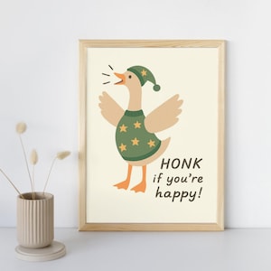 Silly Goose Nursery Print: Honk If You&#39;re Happy Animal Poster (Digital Download